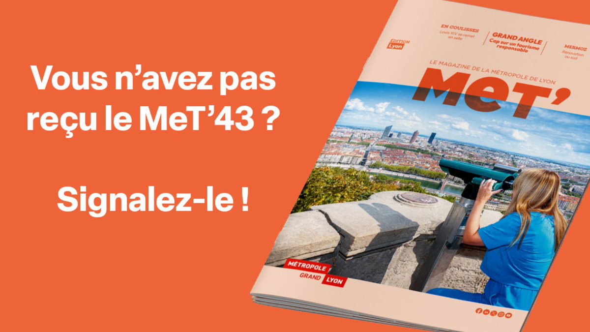 📍 Vous habitez dans la métropole de lyon et vous n'avez pas reçu le MeT' de mai ? Vous avez encore jusqu'à vendredi pour le signaler 👇 met.grandlyon.com/distribution_m…