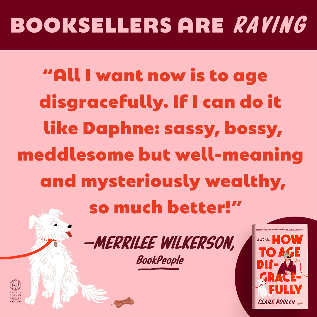 Booksellers like Merrilee at @BookPeople are RAVING about the new ensemble comedy from New York Times-bestselling author @cpooleywriter! 🐶✨ Learn more about HOW TO AGE DISGRACEFULLY, on sale June 11 👉 bit.ly/3wqZgxn