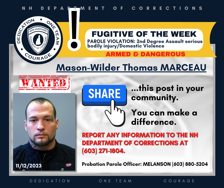 #WantedWednesday! #NHDOC is trying to locate the Fugitive of the Week, Mason-Wilder Thomas MARCEAU. MARCEAU is wanted on parole violations and considered armed & dangerous. If you see HUTCHINGS, do not approach him, call 603-271-1804, or your local police, or 911. #FOW #BOLO