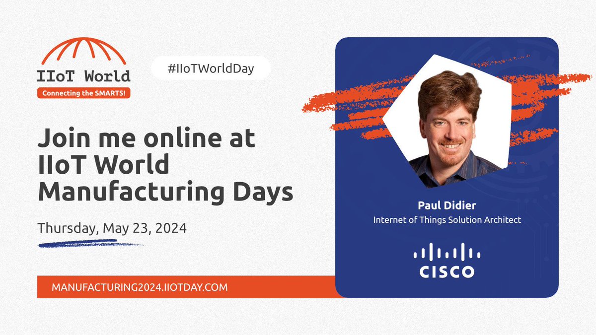 Join us at #IIoTWorldDay to hear from Paul Didier, IoT Solution Architect at @Cisco! With 25+ years of industry experience, Paul brings invaluable insights to #manufacturing, transportation, and utilities. Don't miss his session: buff.ly/49lF0dW #sponsored #cisco_iiot
