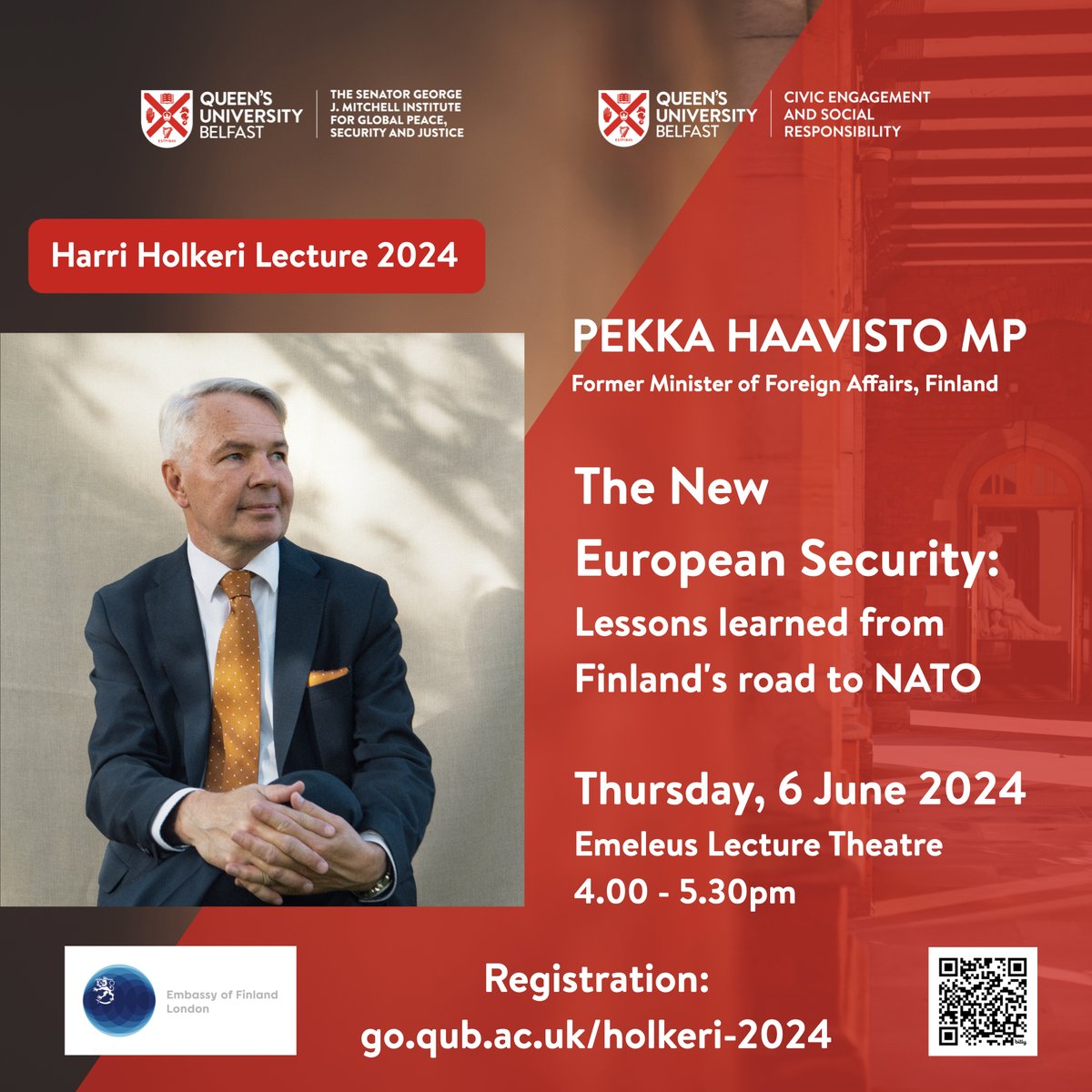 Join us for this year’s Harri Holkeri Lecture from Mr Pekka Haavisto MP, speaking on “The New European Security: Lessons learned from Finland's road to NATO”. Thur 06.06.2024 4.00-5.30 Emeleus Lecture Theatre REGISTRATION: go.qub.ac.uk/holkeri-2024