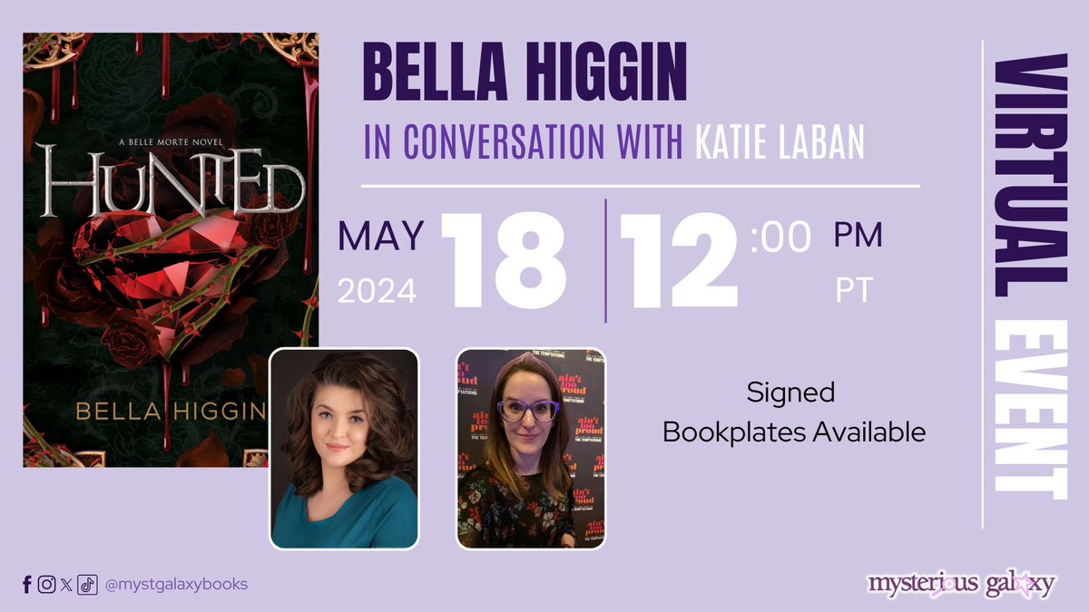 ✨ On May 18th, at 12 PM PT, we're hosting a VIRTUAL EVENT with BELLA HIGGIN - in conversation with KATIE LABAN - discussing HUNTED! Signed bookplates available! For more information & to register -> buff.ly/4beY2nJ