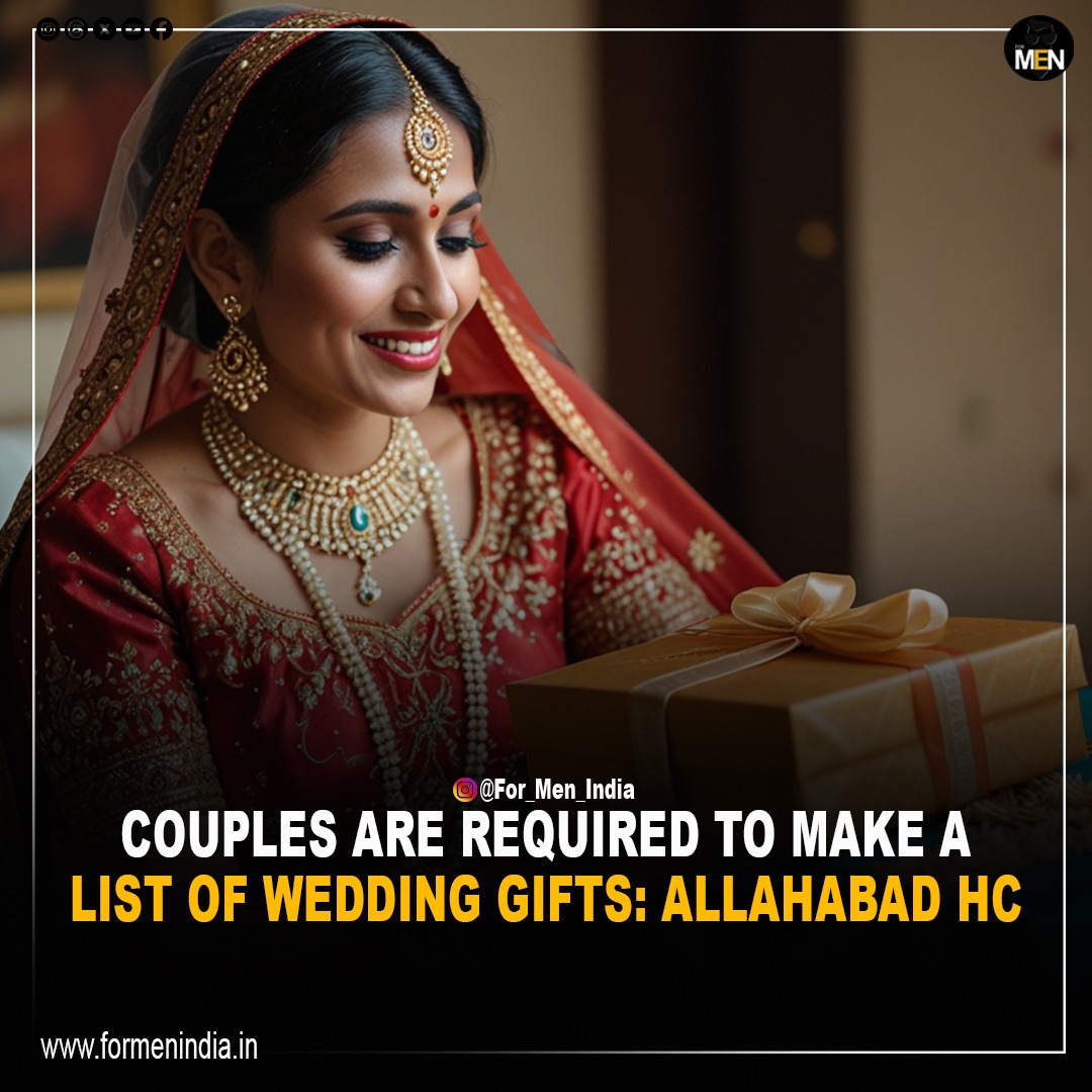 In a recent ruling, the Allahabad High Court has said that maintaining a list of gifts received by the bride or bridegroom at the time of marriage as prescribed under Section 3(2) of the Dowry Prohibition Act, 1961 is important to prevent false allegations of dowry at the time of