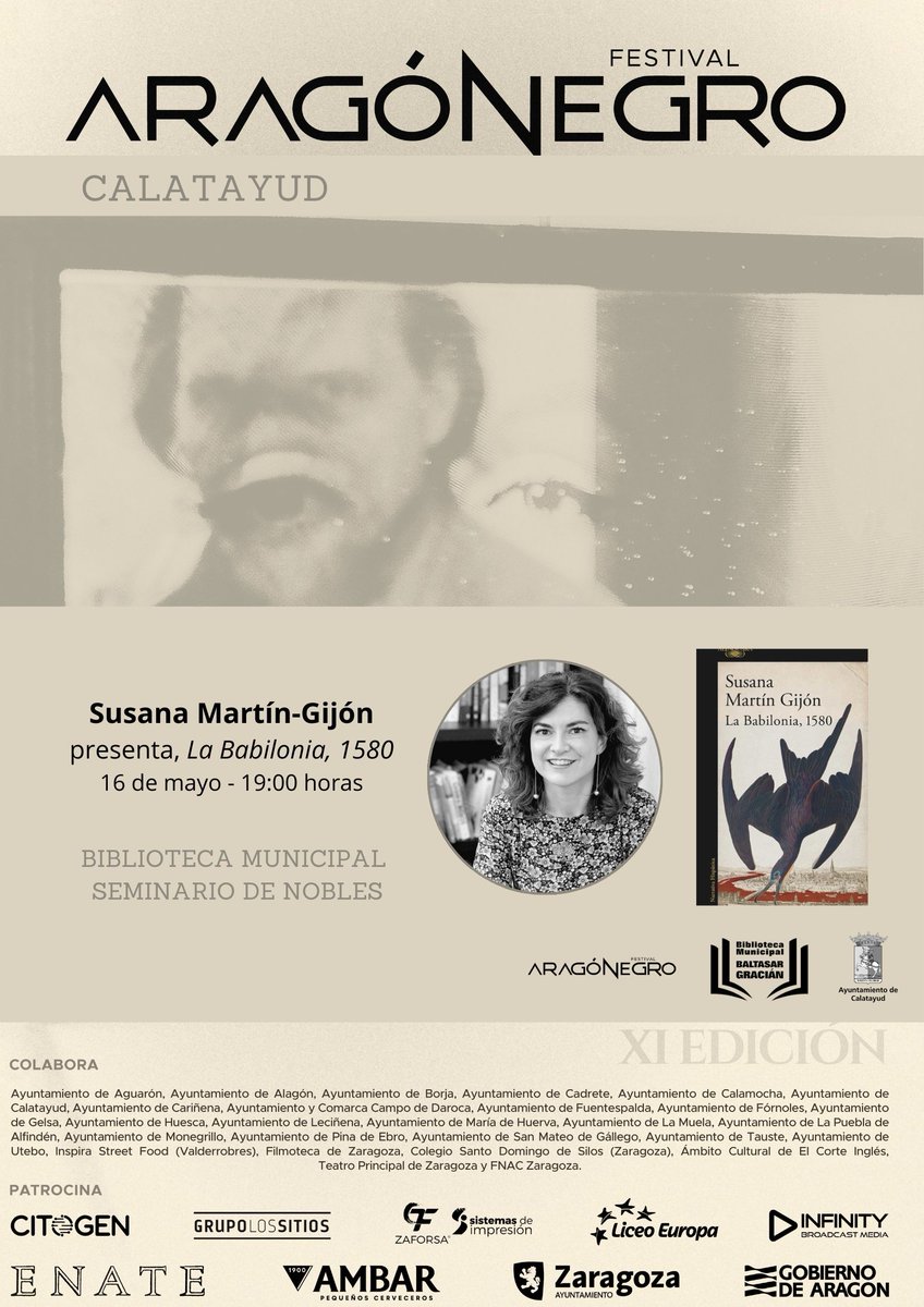 biblioayud's tweet photo. Este jueves, 16 de mayo, a las 19 horas, nos visita la escritora Susana Martín Gijón, presenta su última novela "La Babilonia. 1580". Esta actividad pertenece al Festival Aragón Negro. https://t.co/Jm1HY3iYhS