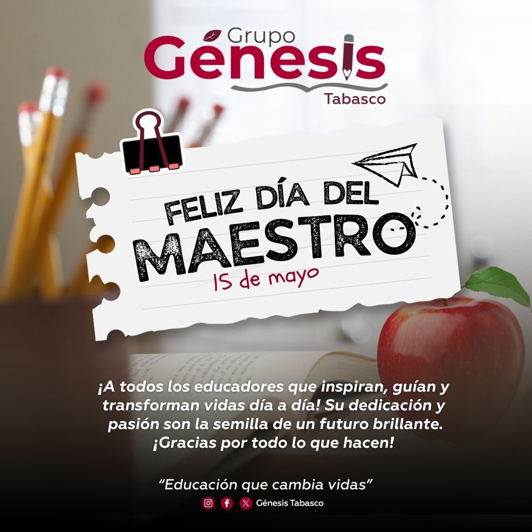 GenesisTabasco's tweet photo. ¡Feliz #DíaDelMaestro! 🍎📚 En #GrupoGénesis, queremos agradecer y celebrar a esos maestros excepcionales que con su dedicación y pasión forman el futuro de nuestra sociedad. 

Gracias por inspirar, guiar y enseñar con el corazón. ¡Les admiramos y apreciamos hoy y siempre! https://t.co/aWfmYmx92Q