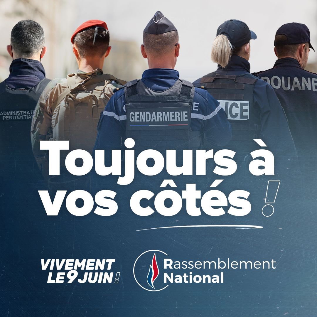 🔵 Les Français peuvent être fiers de leurs forces de sécurité, des hommes et des femmes qui, chaque jour, risquent leur vie pour nous protéger. Policiers, gendarmes, militaires, agents pénitentiaires et douaniers, vous nous trouverez toujours à vos côtés. #VivementLe9Juin