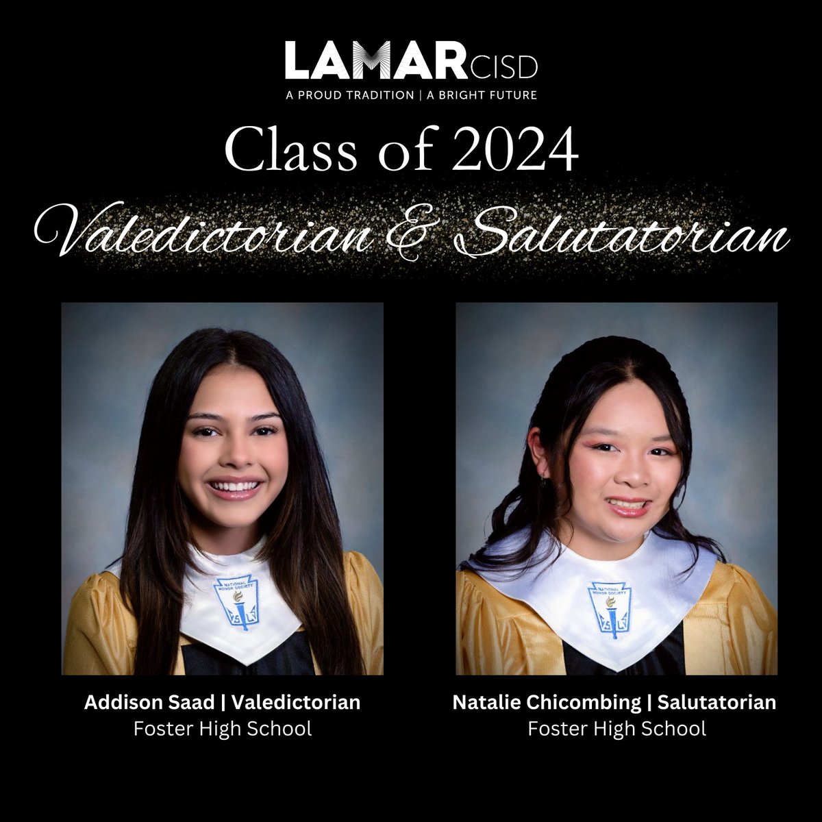 Introducing the Foster High School Class of 2024 Valedictorian & Salutatorian!🎉 Valedictorian Addison Saad plans to attend The Wharton School of the University of Pennsylvania. Salutatorian Natalie Chicombing plans to attend the University of Texas and study mathematics.