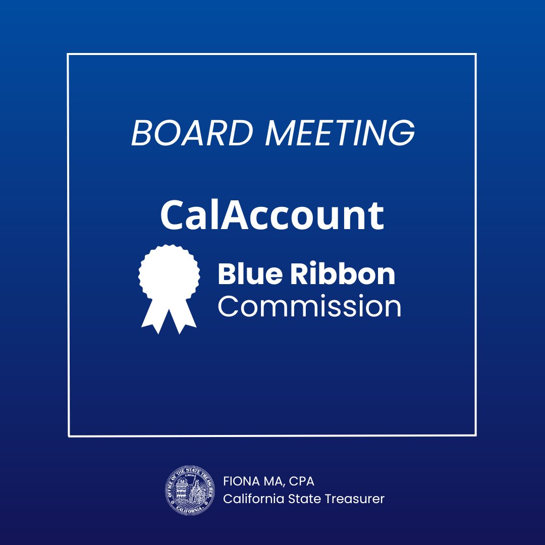 The STO's CalAccount blue ribbon commission will meet tomorrow, May 16, at 1:30 p.m. The meeting agenda is available at treasurer.ca.gov/cbrc.