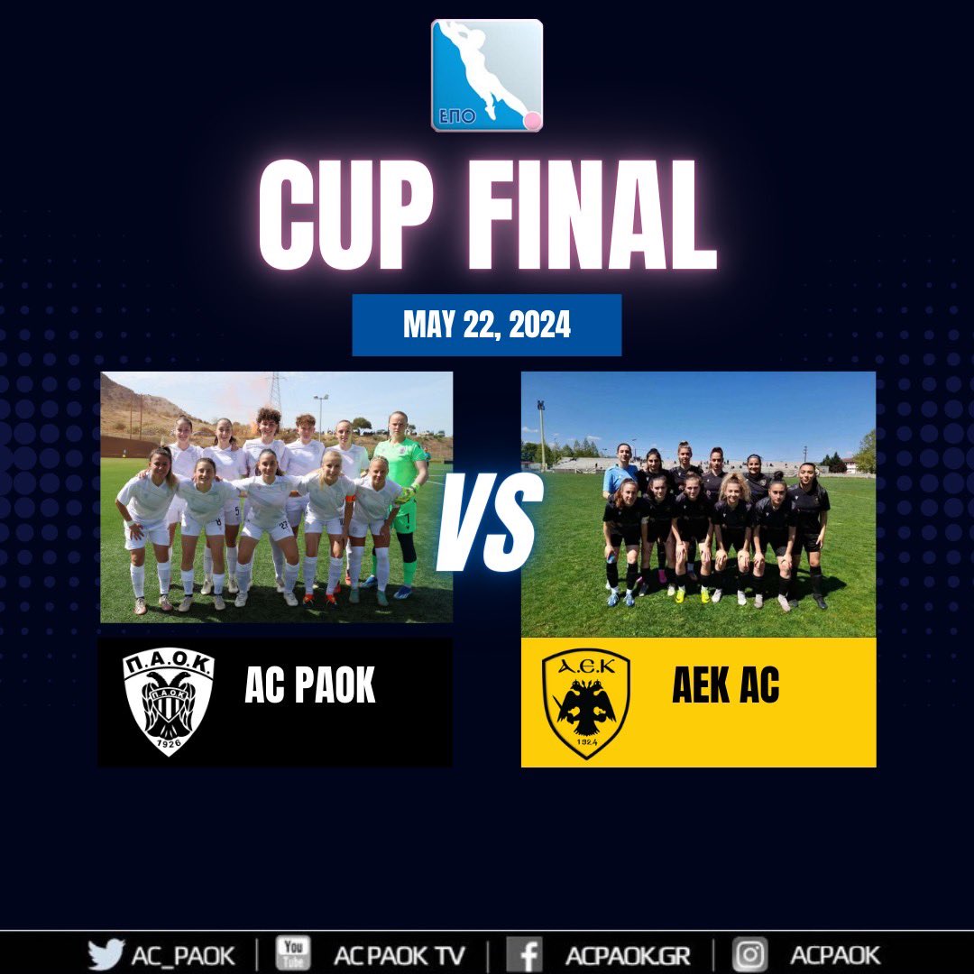 🏆 Final | 🆚 AEK 

🗓️ 22/05/2024
🏟️ 🔜

#ACPAOK #PAOK #WomenSoccer #WomenFootball #GreekCupWGR #HereIsNorth