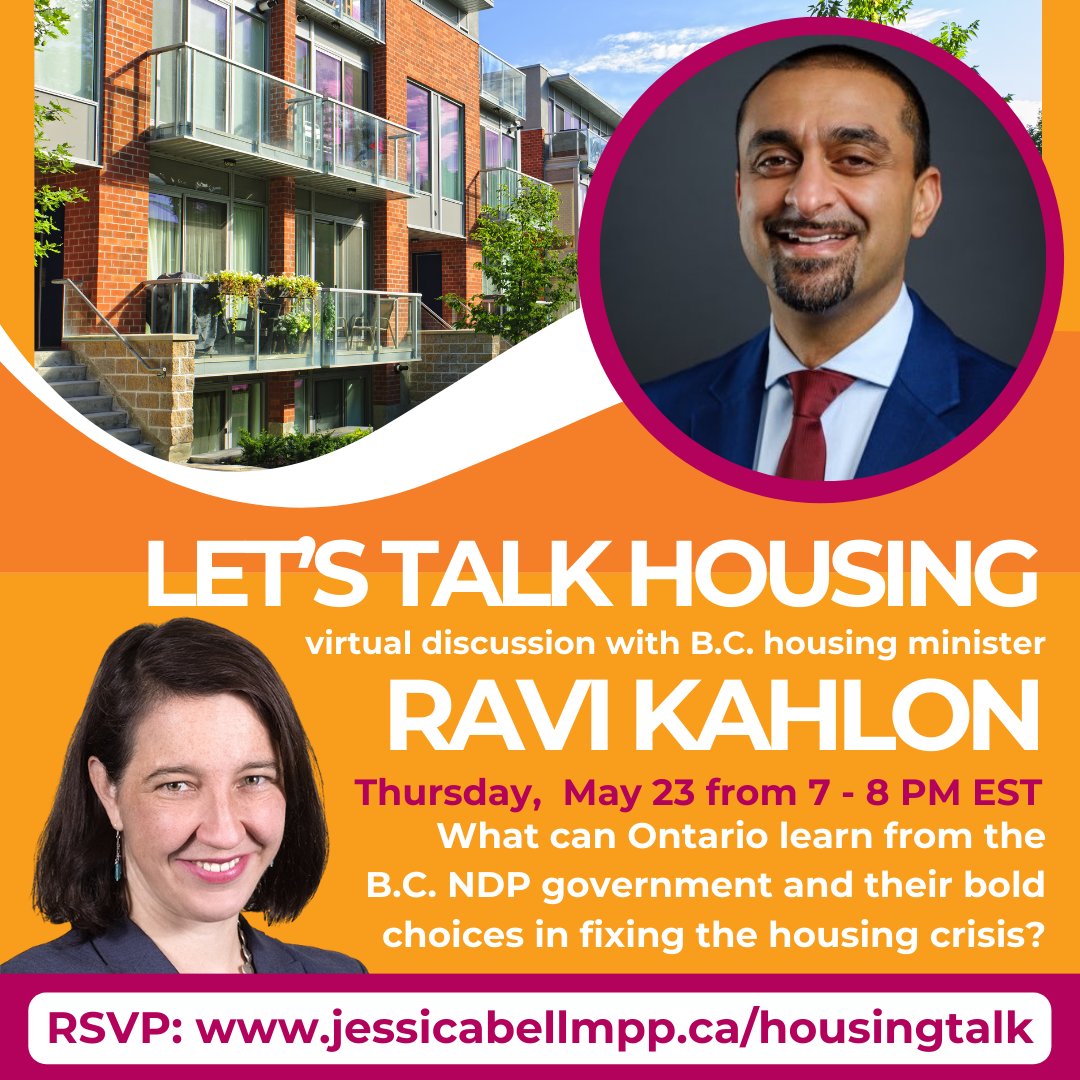 🔔RSVP now to my housing talk on May 23 with BC Housing Minister Ravi Kahlon for a virtual discussion on what his NDP government is doing and what we can learn from them to address Ontario’s housing affordability crisis and housing supply shortage. 📌Send us your questions and