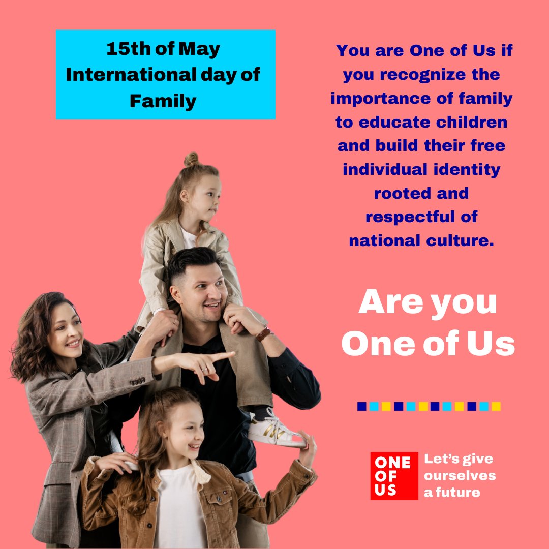 Happy International day of Family! Today, we celebrate the importance of family in educating children and building their free individual identity rooted in and respectful of national culture. 

Sign our citizen's appeal on: oneofus.eu

#InternationalDayofFamilies