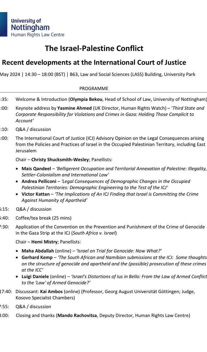 On Nakba day, honoured 2 give keynote address @UoNHRLC @uonlaw conference on ‘The Israel-Palestine Conflict: Recent developments at the Int’l Court of Justice’ Discussions on complicity, genocide, CAH of apartheid, demographic engineering, distortions of IHL @hrw @VictorKattan