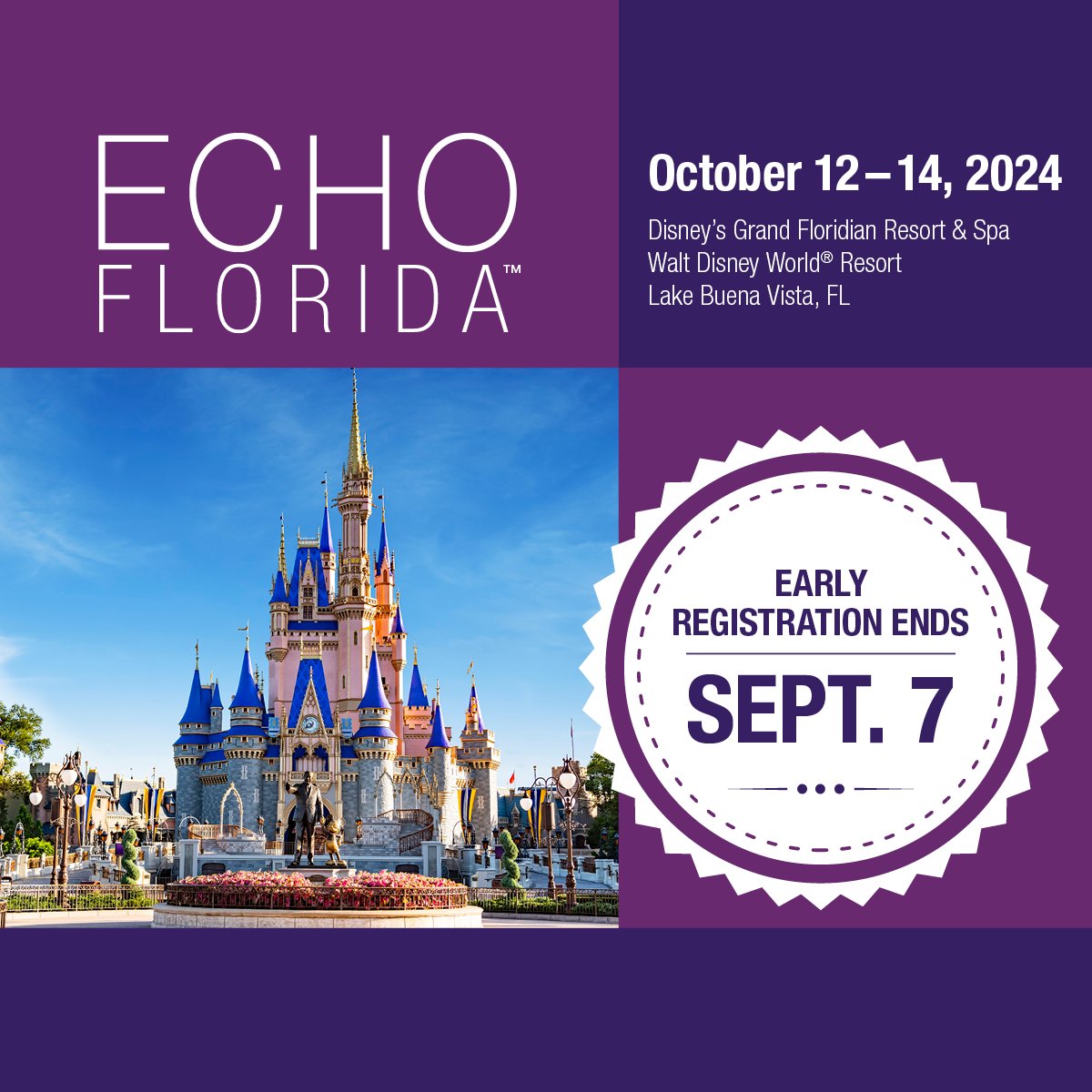 NOW OPEN: Registration has opened for the 12th Annual #EchoFlorida, which will take place October 12-14 at Disney's Grand Floridian Resort & Spa in Lake Buena Vista, Florida. Register early and save up to $225! bit.ly/3V2pT5d