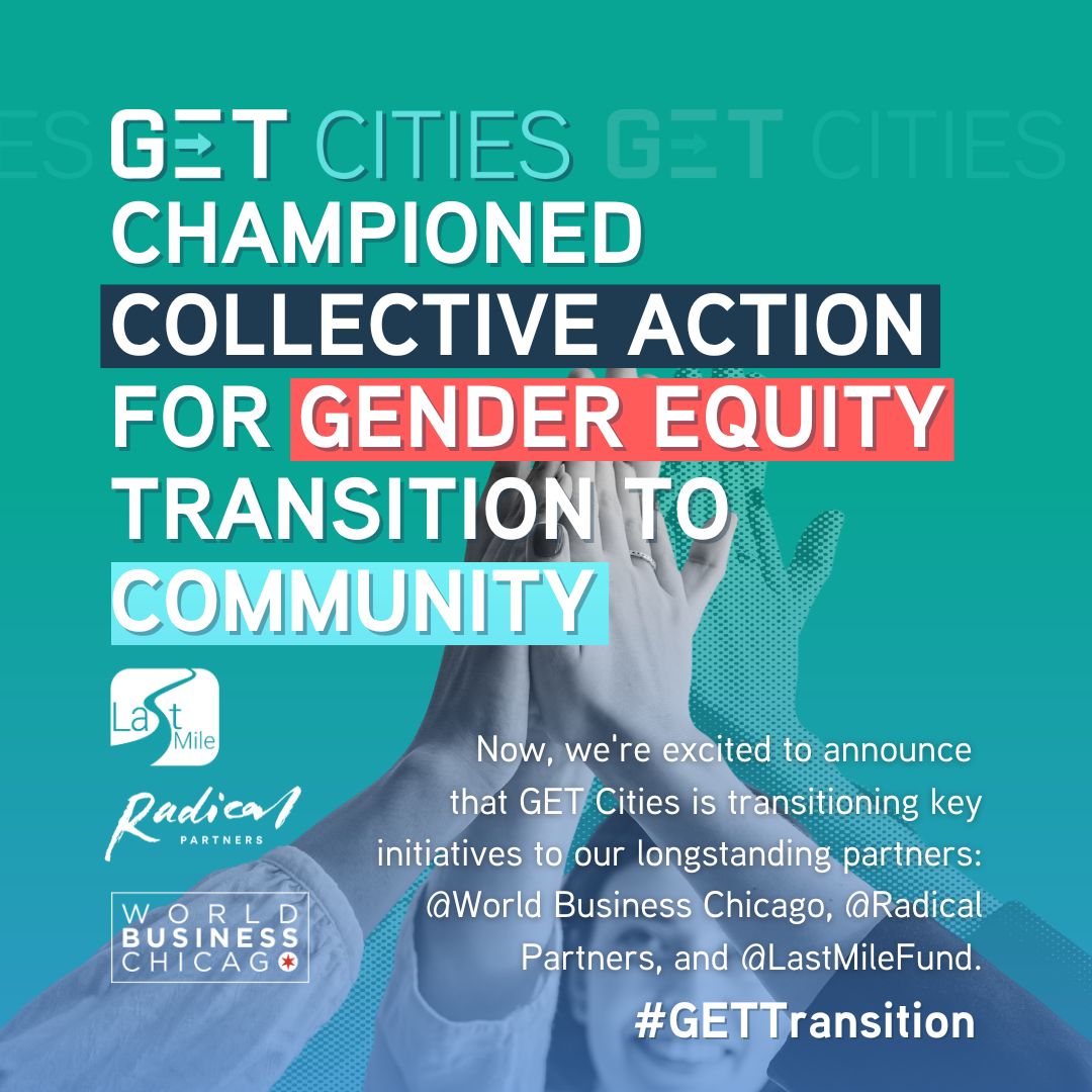 GET Cities provided vital support for technologists, fostering collaboration and trust. As we close, we transition interventions to partners: @WorldBizChicago, @RadicalPartners and @LastMileFund. Stay tuned for updates. #GETTransition