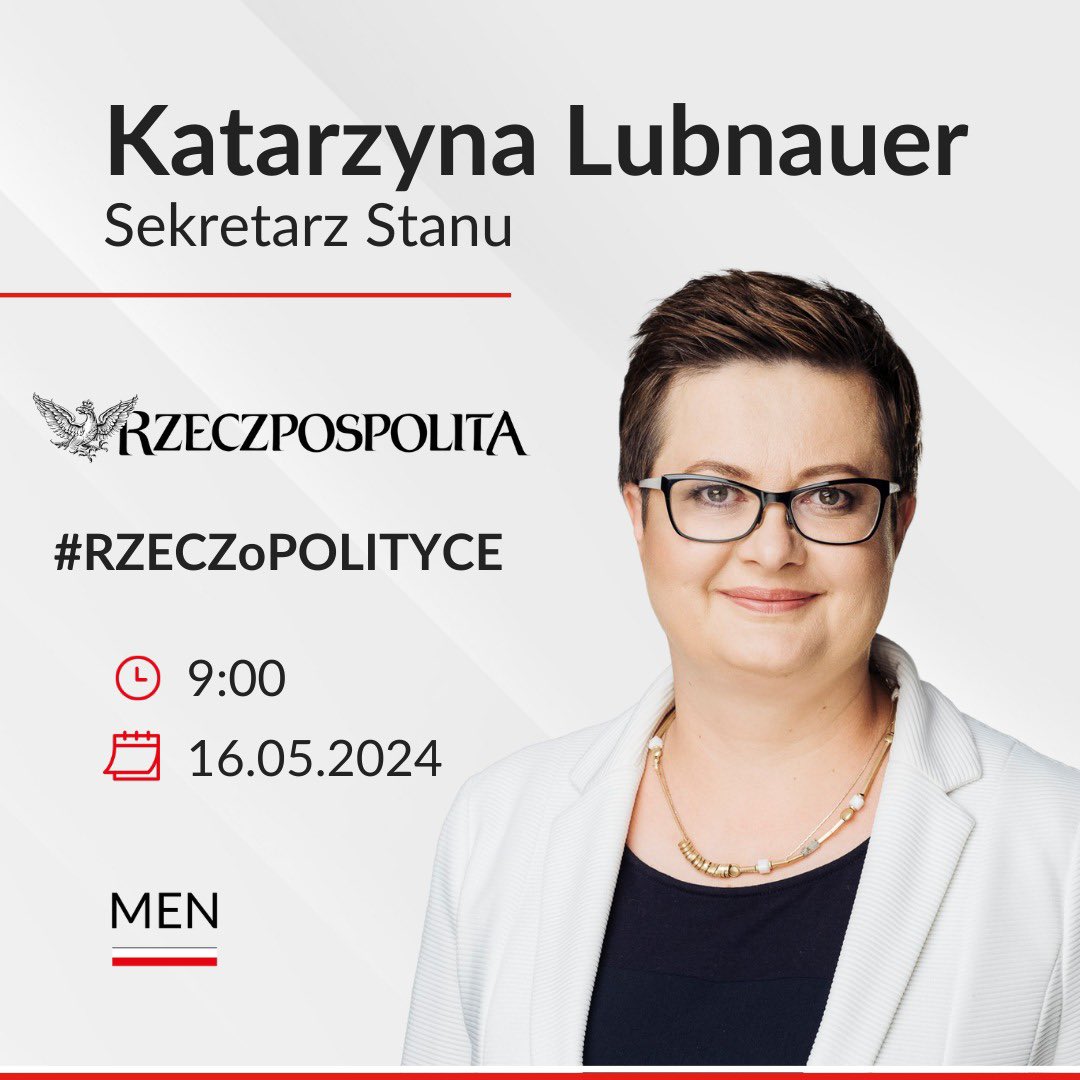 ➡️ Wiceministra @KLubnauer będzie jutro gościem w programie #RZECZoPOLITYCE. Serdecznie zapraszamy do wysłuchania rozmowy. 📺 @rzeczpospolita, czwartek, 16 maja 2024 r., godz. 9:00.