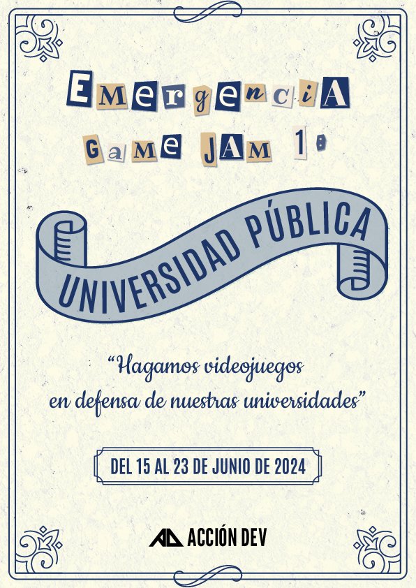 En el día del docente universitario les recordamos que ya anunciamos la Emergencia Gamejam I: Universidad pública 🙌

Hagamos videojuegos defendiendo las universidades nacionales. La mía, la tuya, la nuestra ✊

#gamedev #ArgentinaPolítica