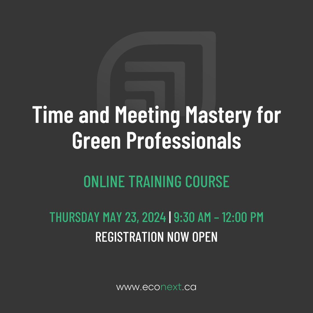 Do you strain to make the most of your time in your profession? Our Time and Meeting Mastery course for Green Professionals is here to help! This online course will be held on Thursday May 23, 2024 at 9:30am NDT. Learn more & Register here: bit.ly/4bxYOMs