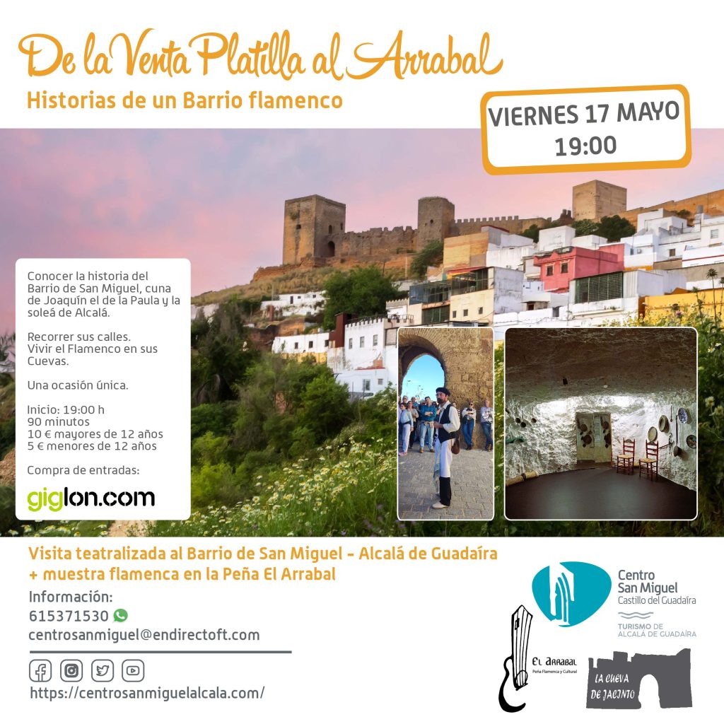 ‘De la Venta Platilla al Arrabal’, visita teatralizada al Barrio de San Miguel, organizada por <a href="/sanmiguelalcala/">Centro San Miguel</a>. 

Viernes 17 de mayo a las 19.00 horas. Salida desde la plaza del Perejil.

Entradas en giglon.com

Más información:
radioguadaira.org/agenda/de-la-v…