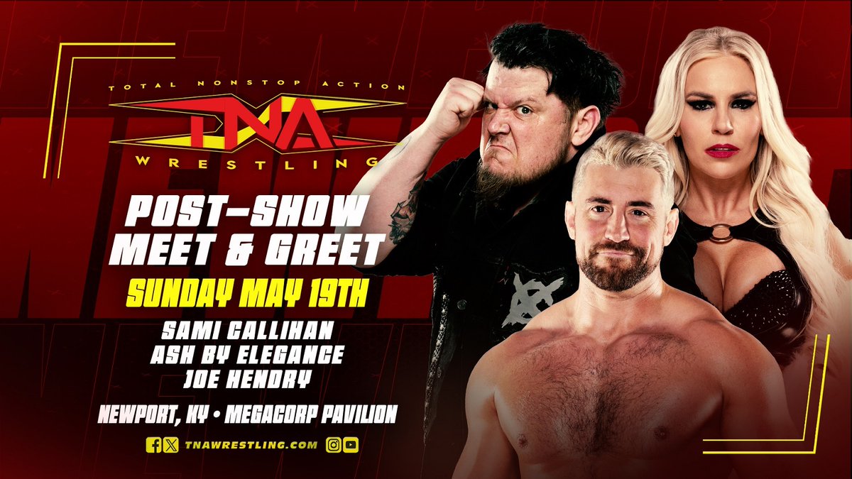 Get ready for two nights of #TNAiMPACT at the Megacorp Pavilion in the greater Cincinnati area (Newport, KY) on May 18 and 19! Join your favorite TNA stars and take advantage of these exclusive meet & greet opportunities! Grab your tickets now: ow.ly/AZVv50RHa4T
