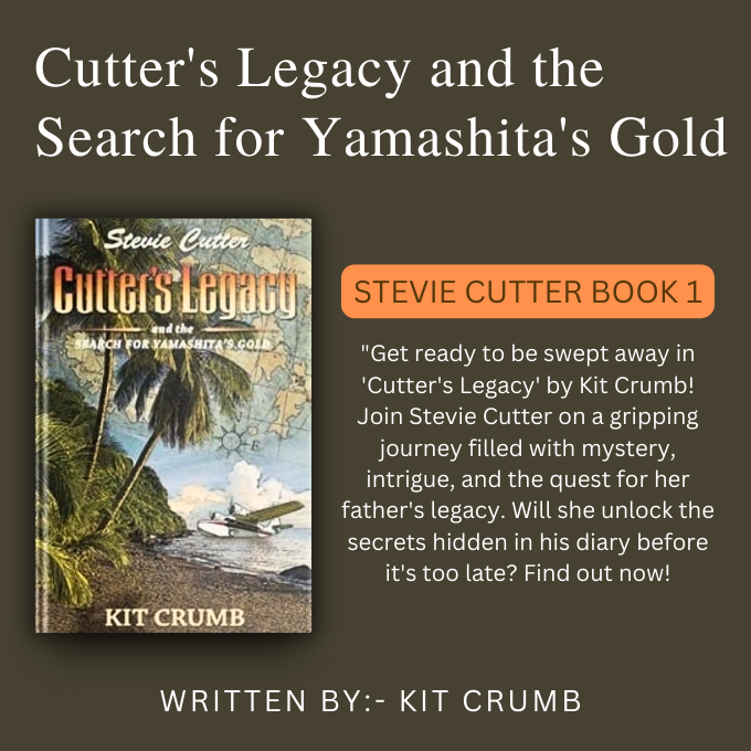 Uncover the mystery of Stevie Cutter's father's disappearance and the legendary Yamashita's Gold in 'Cutter's Legacy'. #Adventure #Mystery #TreasureHunt #KitCrumb amazon.com/dp/B00BOCTW98/
