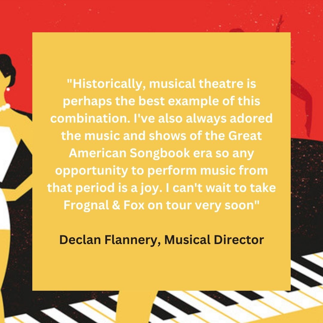 🎼 Declan Flannery is the Musical Director of #FrognalAndFox. A classically trained pianist, conductor & composer, Declan has worked extensively in many musical roles, including as a soloist, accompanist & recording artist. Here's what he had to say about Frognal & Fox.