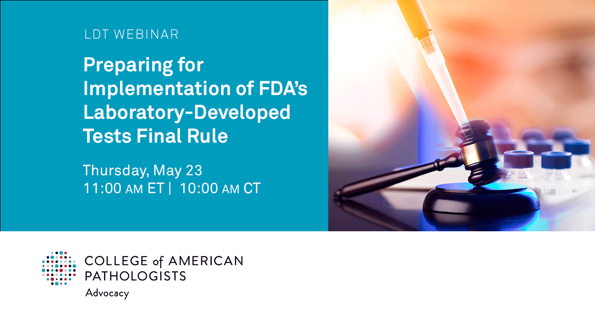 Join us for a 1-hour discussion on preparing for FDA's lab-developed test final rule. Live on May 23 at 11AM ET. CAP leaders offer analysis & discuss impact on labs. Register here: brnw.ch/21wJOg0