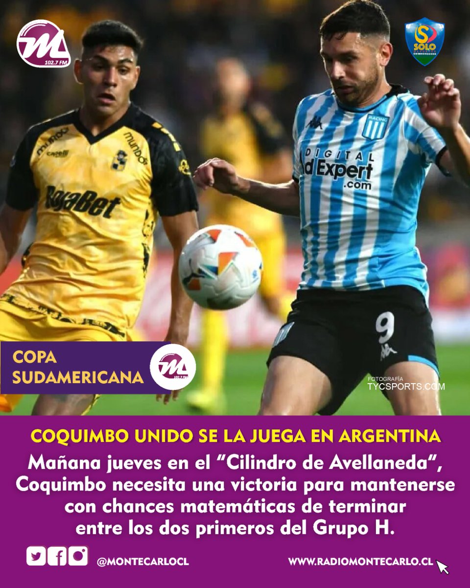 ¡COQUIMBO UNIDO SE LA JUEGA EN ARGENTINA! Mañana jueves en el “Cilindro de Avellaneda”, Coquimbo Unido necesita una victoria para mantenerse con chances matemáticas de terminar entre los dos primeros (Grupo H)