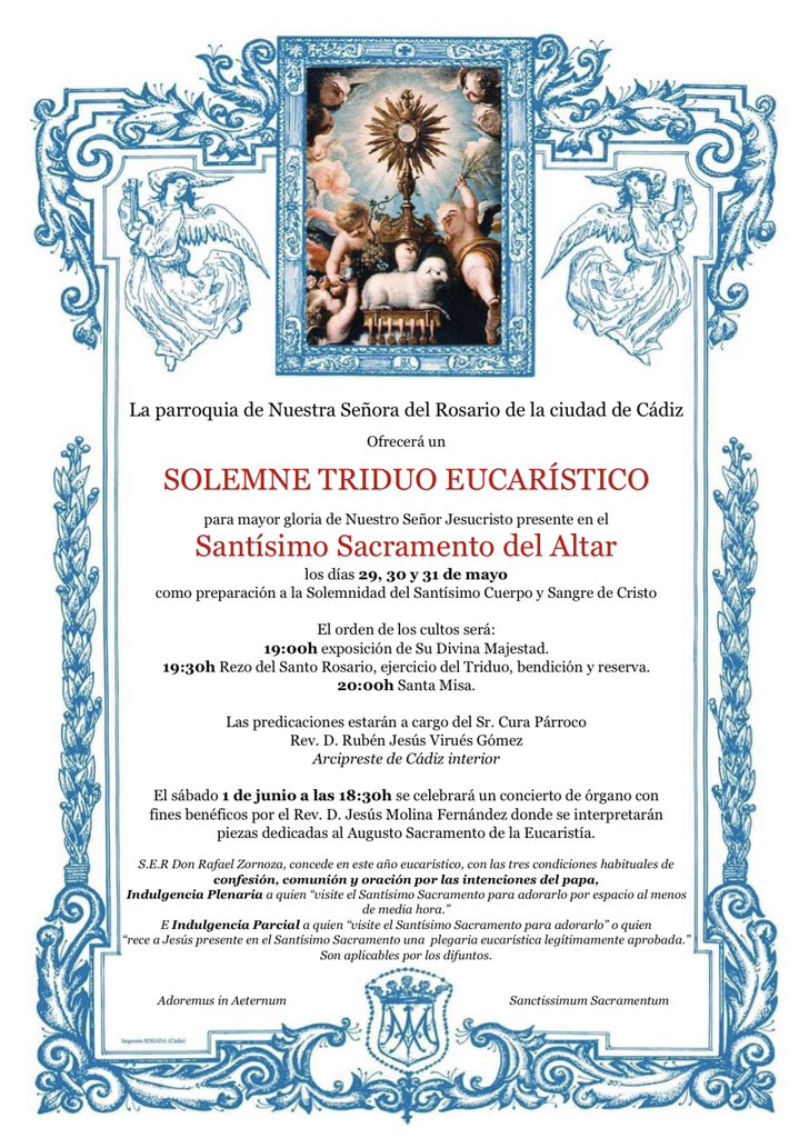 prosariocad's tweet photo. |SOLEMNE TRIDUO EUCARÍSTICO|

Celebraremos solemne triduo a Jesús Sacramentado, los días 29, 30 y 31 de mayo. 

Igualmente en la víspera de la solemnidad podremos disfrutar de un concierto de órgano que está dentro de la programación oficial por la fiesta del Corpus Christi. https://t.co/DhHtx88sP8