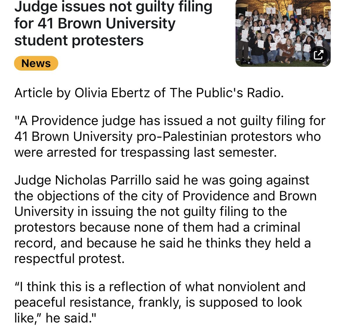 “Judge Nicholas Parrillo said he was going against the objections of the city of Providence and Brown University in issuing the not guilty filing to the protestors”