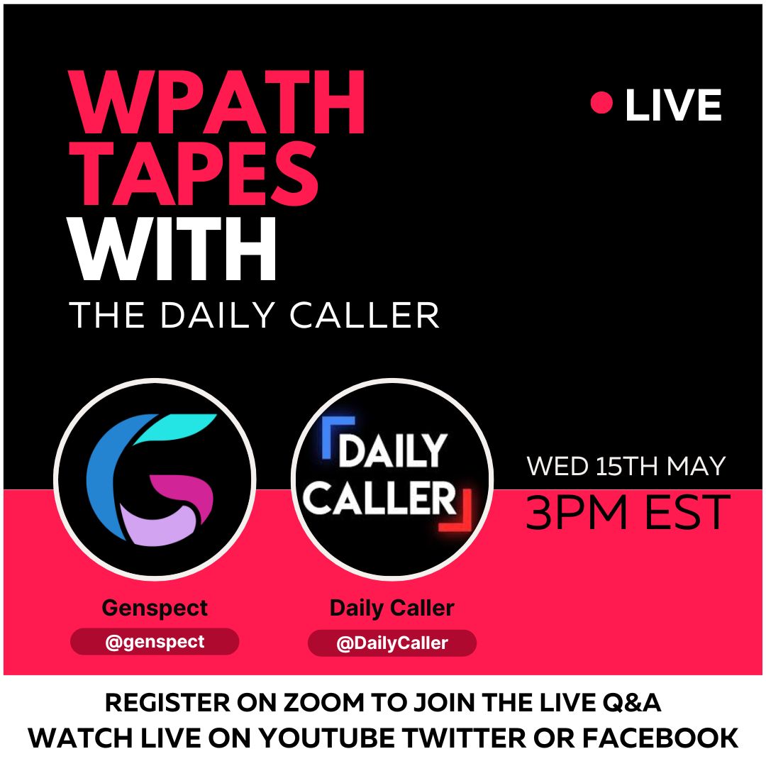 🚨THIS AFTERNOON 3PM ET - WPATH TAPES WITH THE DAILY CALLER & GENSPECT!

JOIN US: @MegEBrock  & @kliseanderson of @DailyCaller will discuss their new report on the shocking WPATH Tapes with Genspect & #WPATHFiles author @_CryMiaRiver.

REGISTER FOR Q&A: us06web.zoom.us/webinar/regist…