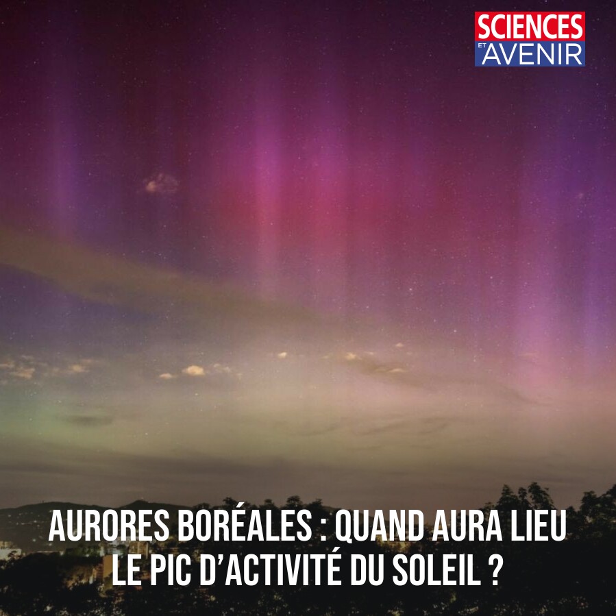 Aurores boréales : quand aura lieu le pic d’activité du Soleil ? 👉 l.sciencesetavenir.fr/T2X