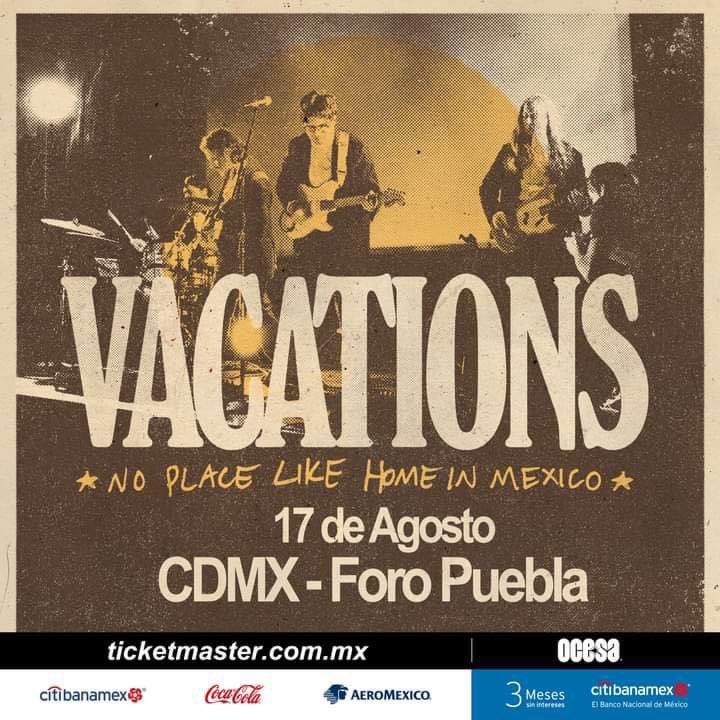 Vacations llega a México 🤩
Está increíble banda llega con su tour “No Place Like Home” el próximo 17 de agosto 🎫😌 

#AlChileMX que emoción 🥹🫶🌶️