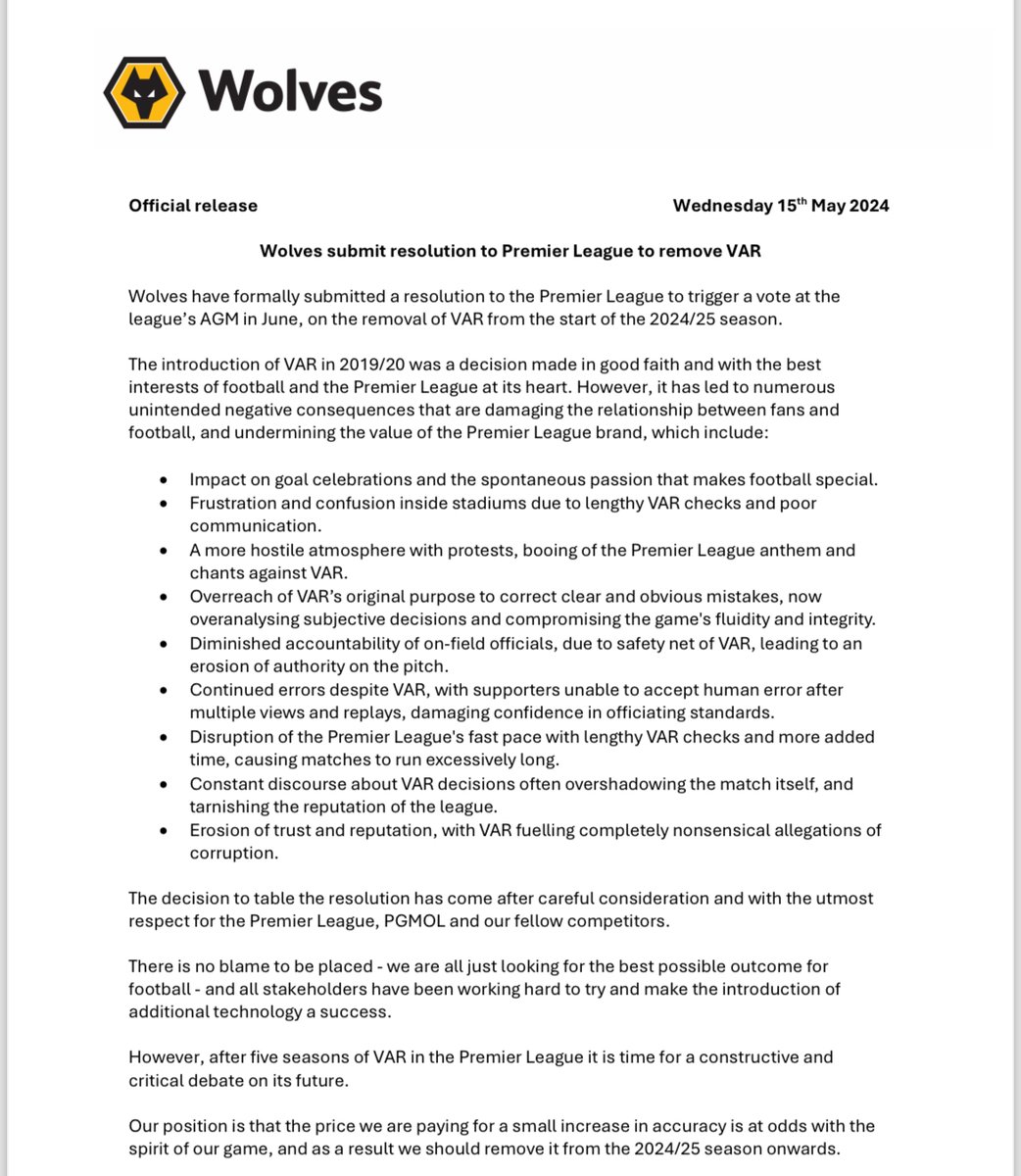 🚨 Wolves have submitted a resolution to the Premier League calling for the abandonment of VAR from next season. Big exclusive from @David_Ornstein. A vote will take on June 6 and needs a two-thirds majority to pass. Wolves statement says 'the price we are paying for a small