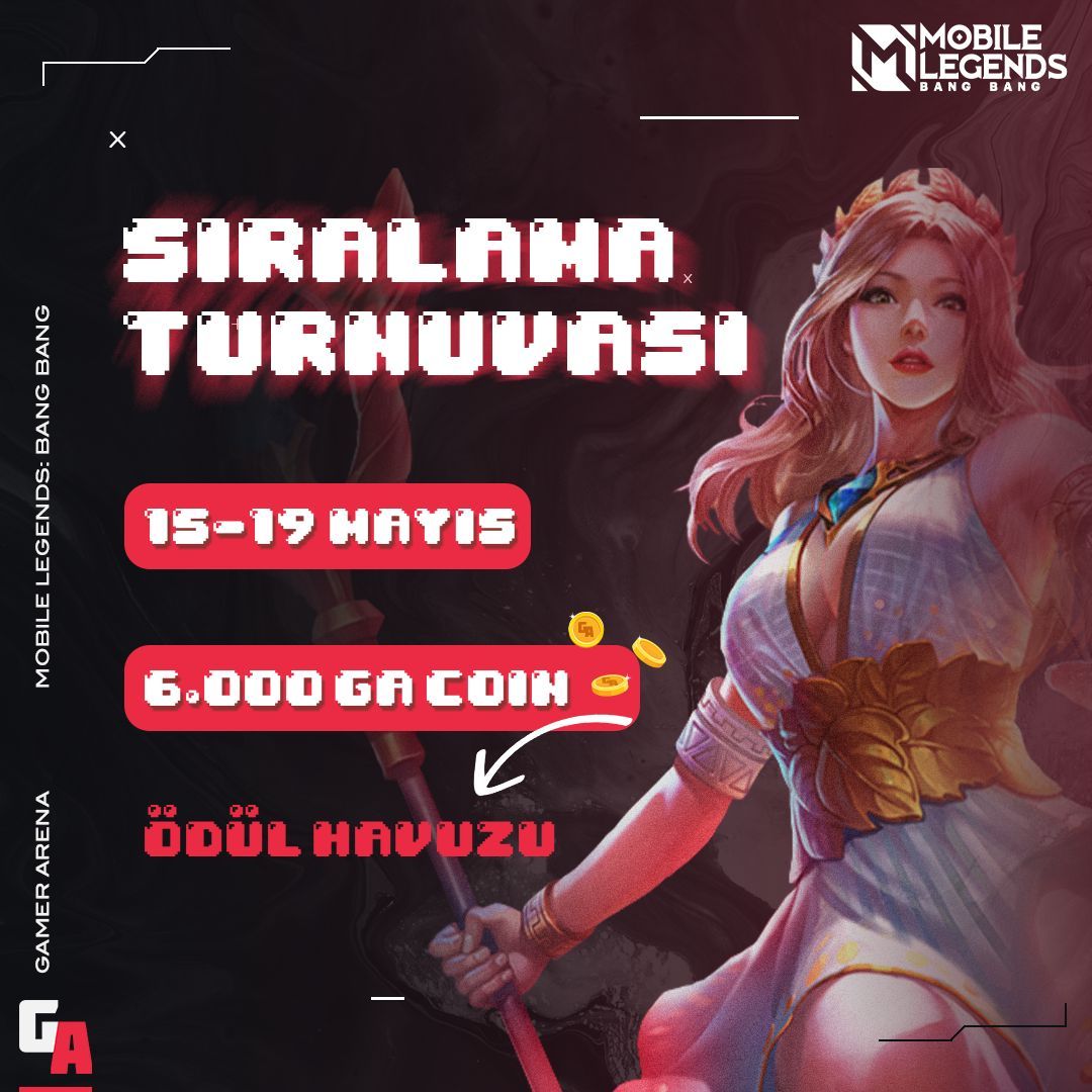 15 Mayıs - 19 Mayıs tarihleri arasındaki Mobile Legends:Bang Bang sıralama turnuvamızı kaçırma!
Ödül : 10.000 GA Coin 💰 
Hemen arenaya giderek sıralama turnuvasında mücadele edebilirsin. 🏆 

#MeydanOkuKazan #GAAPP #ChallengeAndEarn