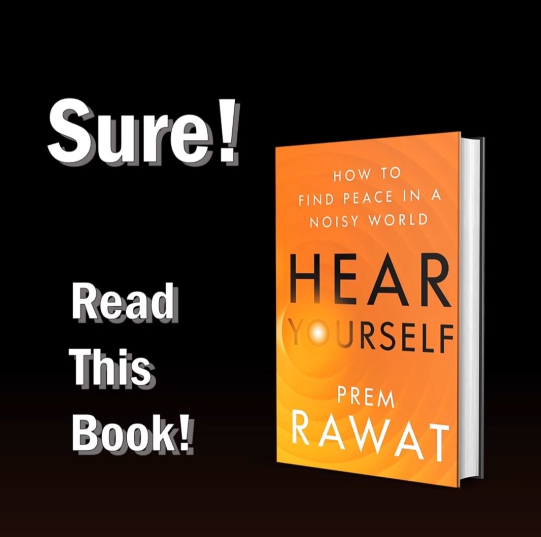 'Hear Yourself' a bestseller by Prem Rawat. A message of Peace. Buy online. hearyourselfbook.com #hearyourselfBook #infpeace #infhear
