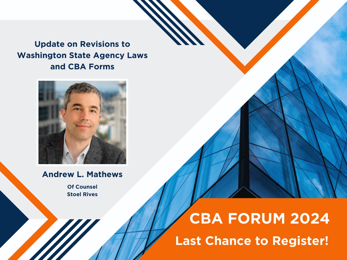 Thursday, May 16
9 a.m. - 12:30 p.m.
3.5 CE Hours
$65 CBA and WSCAR Members | $85 Non-Members

Session 3: Update on Revisions to Washington State Agency Laws and CBA Forms | Andrew L. Mathews, Of Counsel, Stoel Rives

Don't miss out ... Register Now! 

ow.ly/mhNu50RjsAO