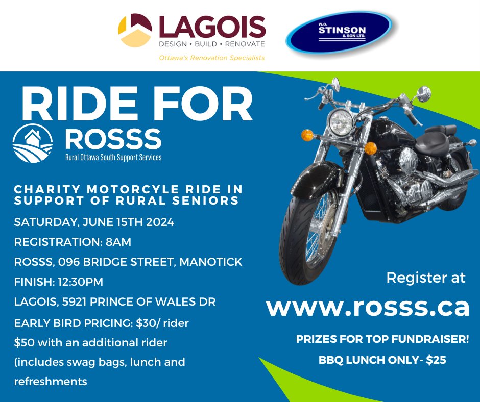 The Ride for ROSSS on Saturday, June 15th will take riders around rural Ottawa south, with poker run stops along the way and culminates at Lagois 5921 Prince of Wales Dr, North Gower, ON  for lunch, entertainment and prizes!

Sign up today! rb.gy/lkpoz3