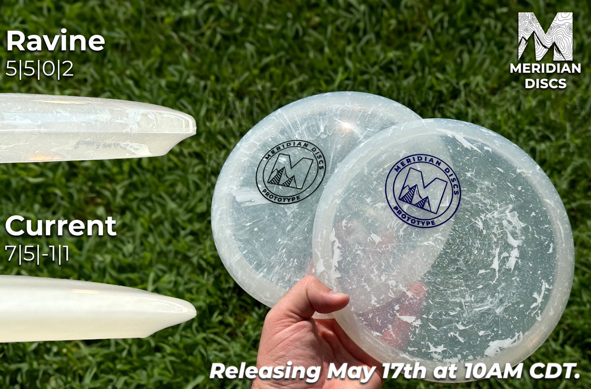 Get ready to elevate your game with the latest additions to the Meridian Discs lineup, the Current and Ravine.

Mark your calendars for the big release on May 17th at 10AM CDT!