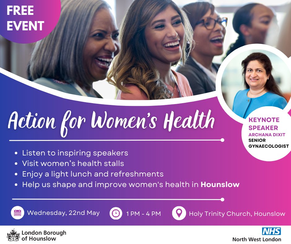 To celebrate International Action for Women's Health Day, @LBofHounslow and NHS Partners are hosting a free event on 22 May. NHS and Women's Networks speakers will discuss the health challenges women face and how best to address them. Reserve your spot: ow.ly/Ol4o50RFuoq