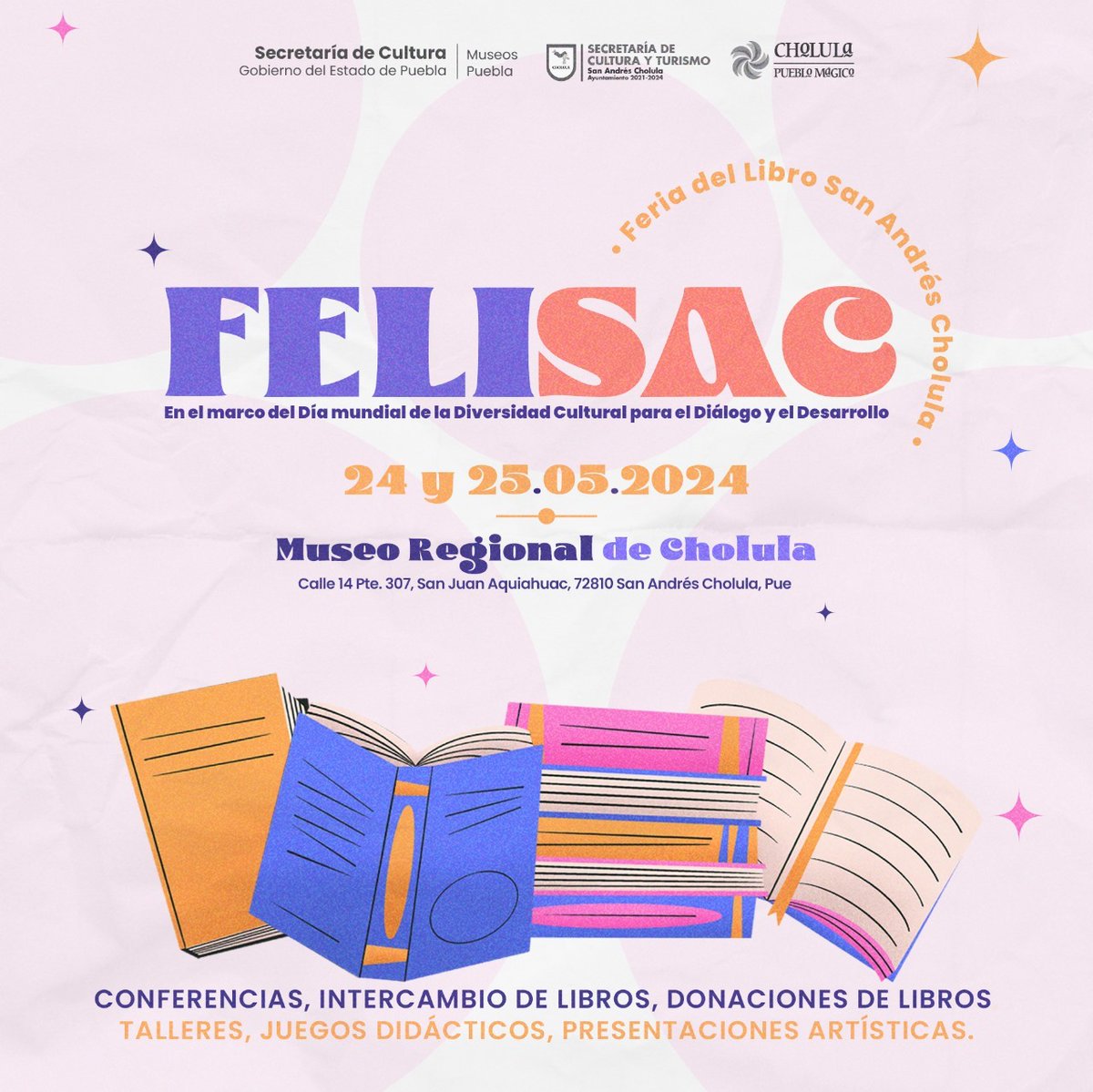 La Secretaría de Cultura y Turismo tiene todo listo para la 📚#FeriaDelLibro #SanAndrésCholula 📅 el 24 y 25 mayo en el 📍Museo Regional de Cholula.

Participa en las diferentes actividades que tenemos preparadas para ti. ¡Entrada gratuita! 🎟️

#FELISAC