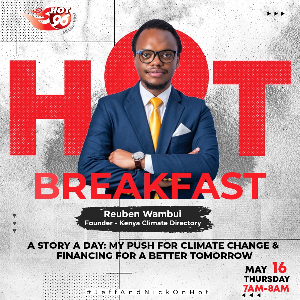 Catch me in the morning with Jeff Koinange and Nick Odhiambo on Hot96 as we talk about climate change and finance manenos. @KoinangeJeff @iamnickodhiambo @Hot_96Kenya