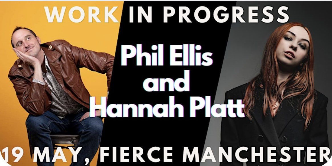 THIS SUNDAY 19th MAY IN MANCHESTER! Me and the brilliant @hannahtheplatt are doing WIPS of our BRAND NEW SHOWS @FierceBarMCR 7pm. It’s only £4!!! Which is insane so come down and I promise we will be funny or 5% of your money back! 🎟️ eventbrite.co.uk/e/phil-ellis-h…