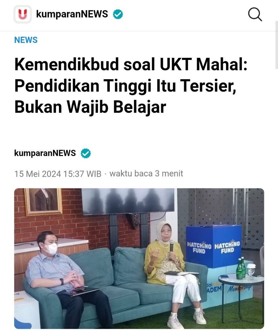 Tolong dipahami ya jangan ganggu . . . . . Kemendikbud Soal UKT Mahal: Pendidikan Tinggi Itu Tersier, Bukan Wajib Belajar