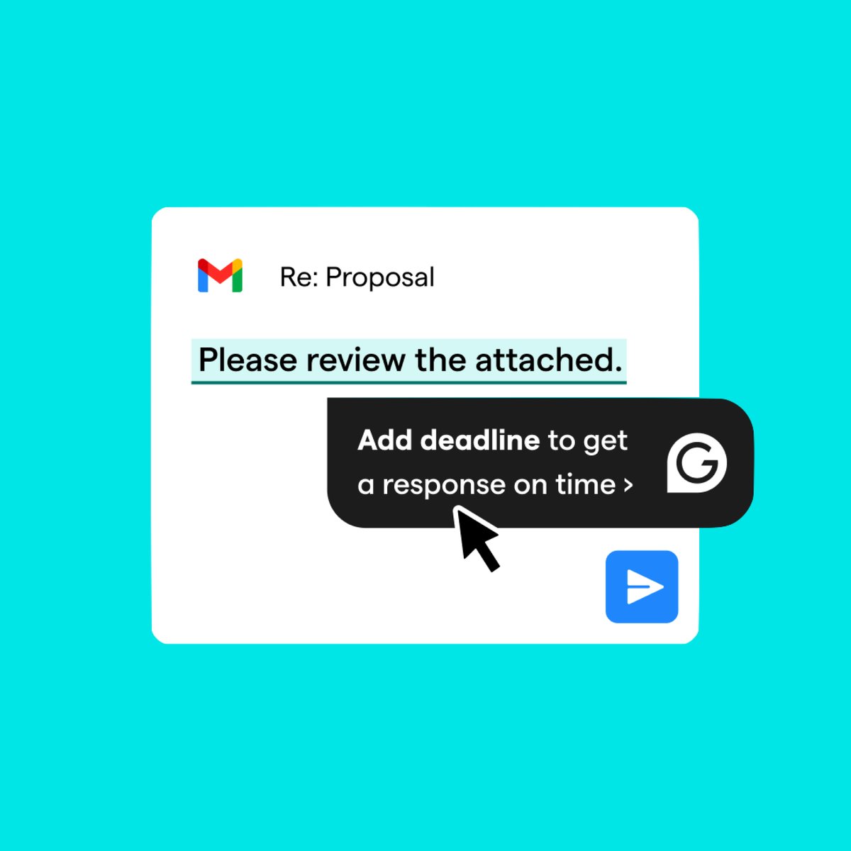 PSA: Always add a deadline to your asks to get a faster response. ⏰ Better yet, use Grammarly’s newest feature, strategic suggestions, to help you include all the info you need to move your work forward: gram.ly/3Jcr4s5