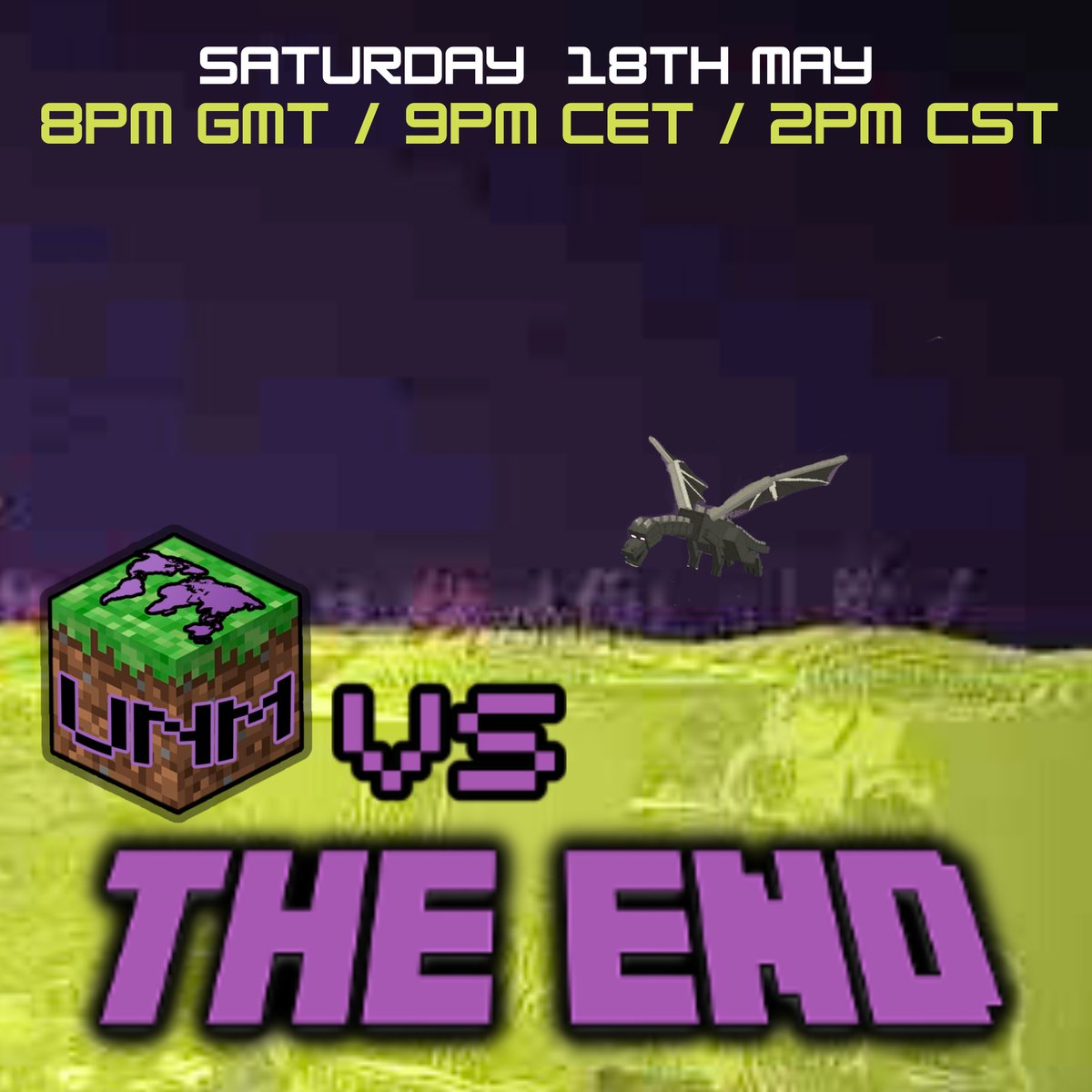 UNofMinecraft's tweet image. UNM's first major event is upon us! Join us as we fight through the End and take on the Ender Dragon! 💜⚔

Watch along live - check this Tweets' reposts to see which of our members will be streaming it 👀