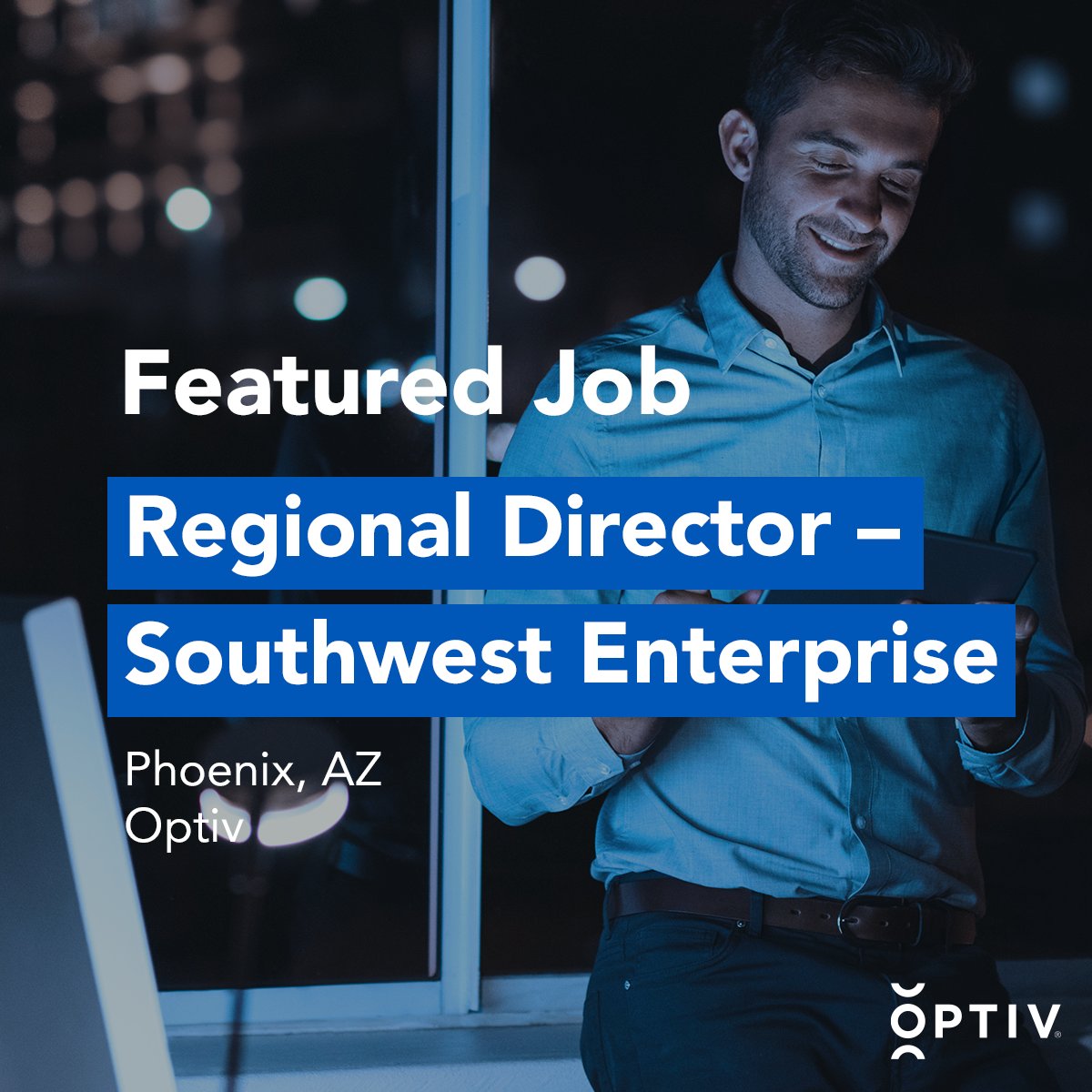 We’re hiring a Regional Director – Southwest Enterprise! Learn more about #OptivCareers and apply: direc.to/k2mG