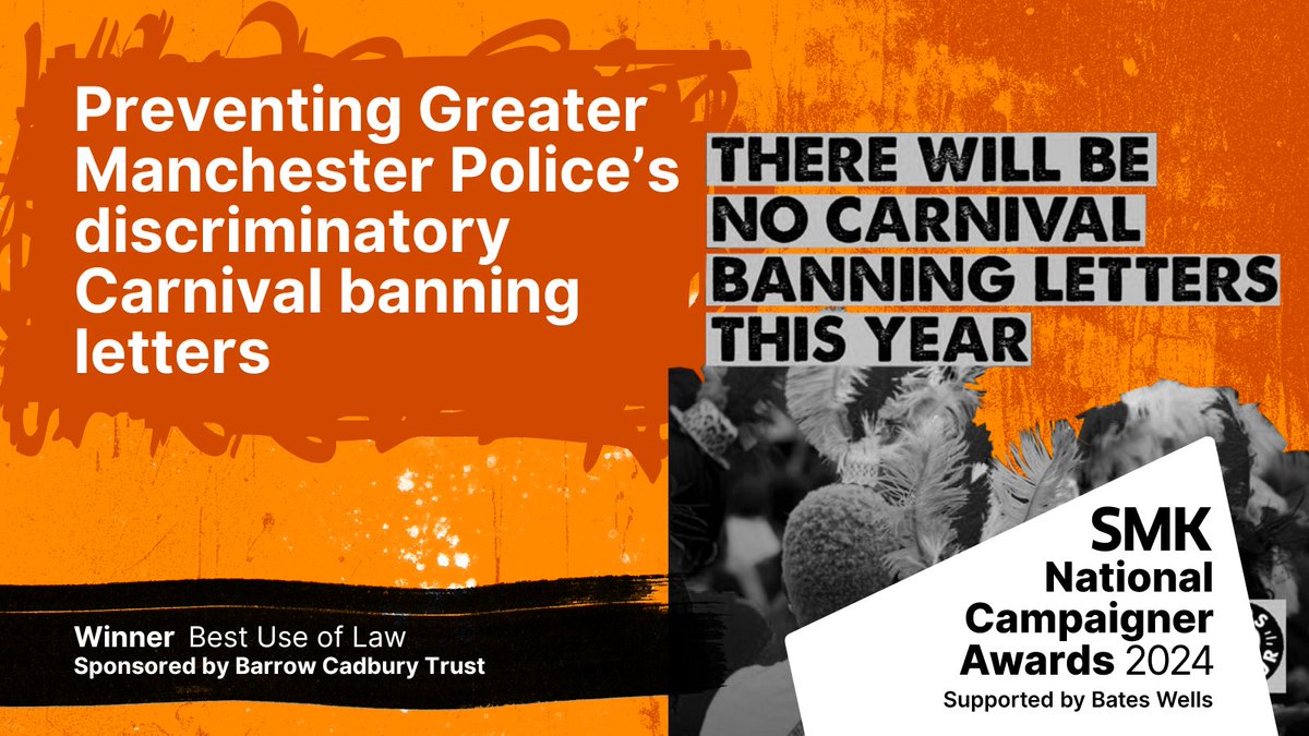 Congratulations to the winner of #SMKAwards2024 #BestUseofLaw: Preventing Greater Manchester Police’s discriminatory Carnival banning letters - @kidsofcolourhq. The practice of preventing people from attending the Carnival based on vague criteria, was stopped. #LoveCampaigning