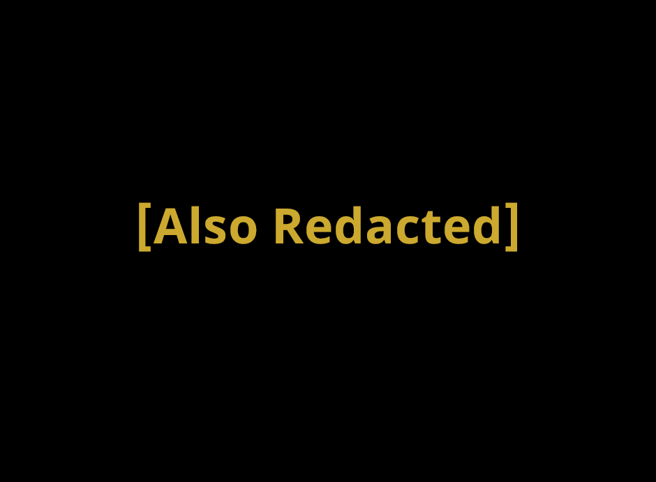Image is yellow text on a black screen: [Also Redacted]
