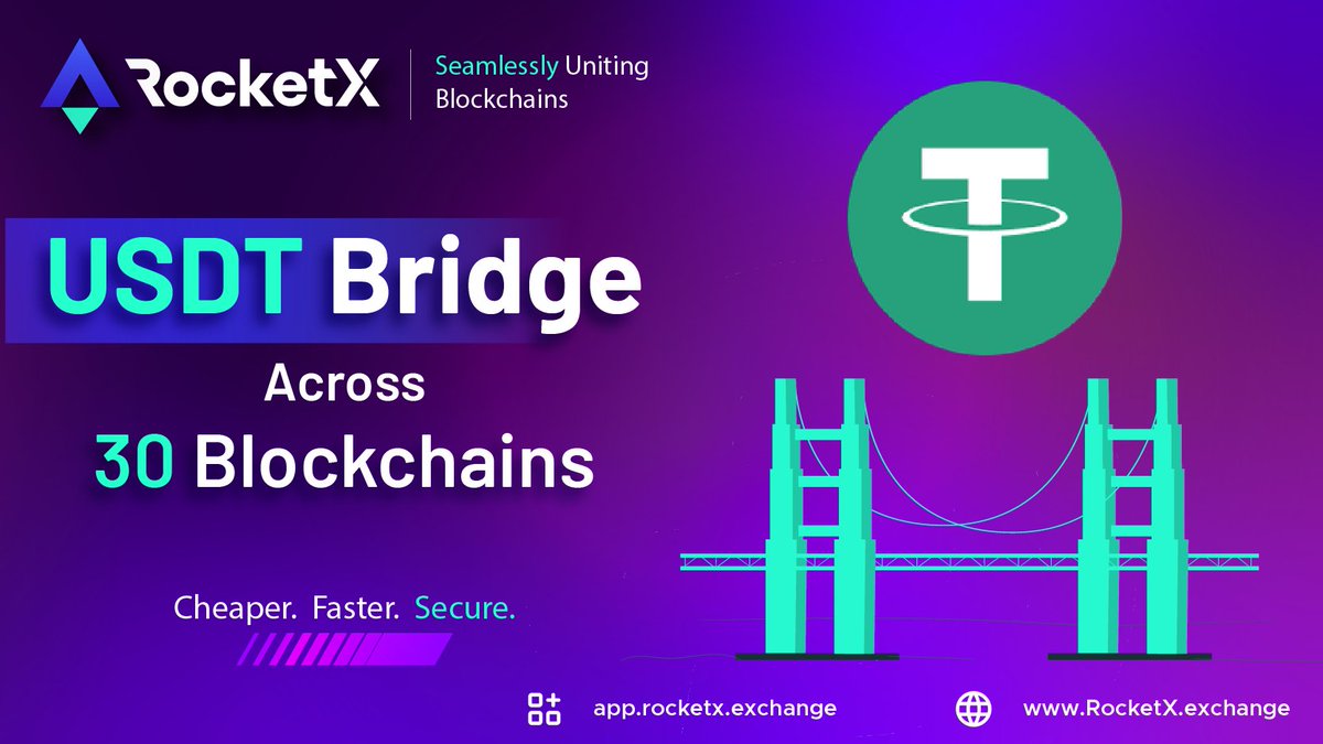 🎉 Big News! We're thrilled to announce that #RocketX now supports #USDT bridging across a whopping 3️⃣0️⃣ blockchains! This is a game-changer for making #DeFi more accessible & efficient than ever!

✨ What’s in it for you?

🚀 Seamless Bridging: Effortlessly move $USDT across all