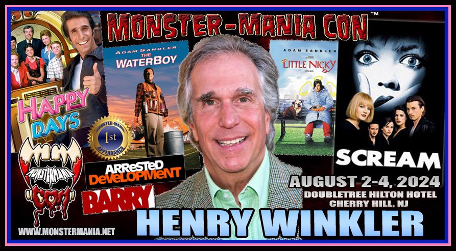 Thrilled to announce HENRY WINKLER is coming to our NJ show!
Tix: MONSTERMANIA.NET
#Scream #Ghostface #happydays #arresteddevelopment #littlenicky #Fonzi #thewaterboy #adamsandler #horror #horrorfamily #horrorfans #newjersey #philly #delaware #newyork #cosplay #cosplayers